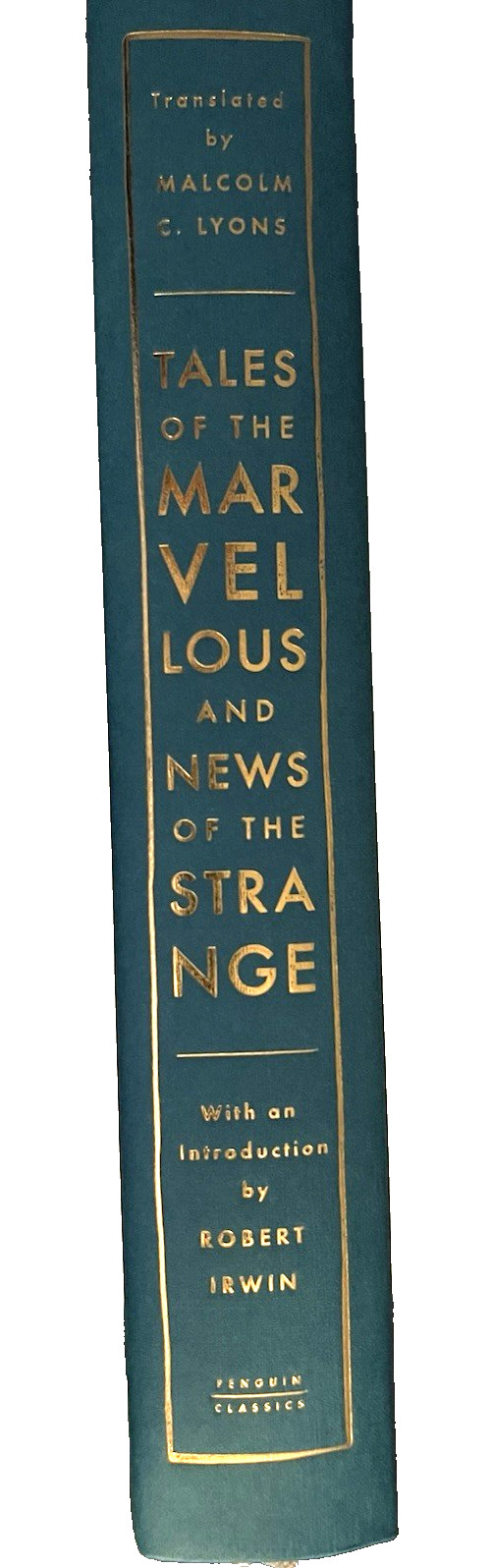 Tales of the Marvellous and News of the Strange Hardcover New