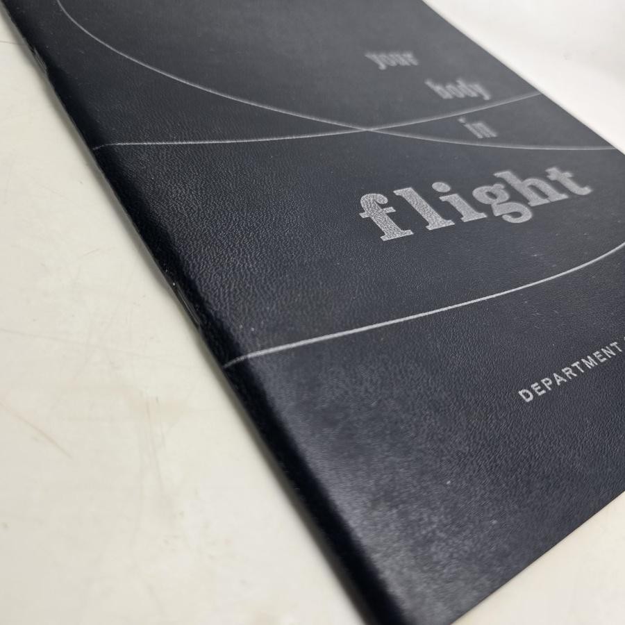 Your Body In Flight Thomas D White Air Force Pamphlet 160-10-3 1961 Book Vintage
