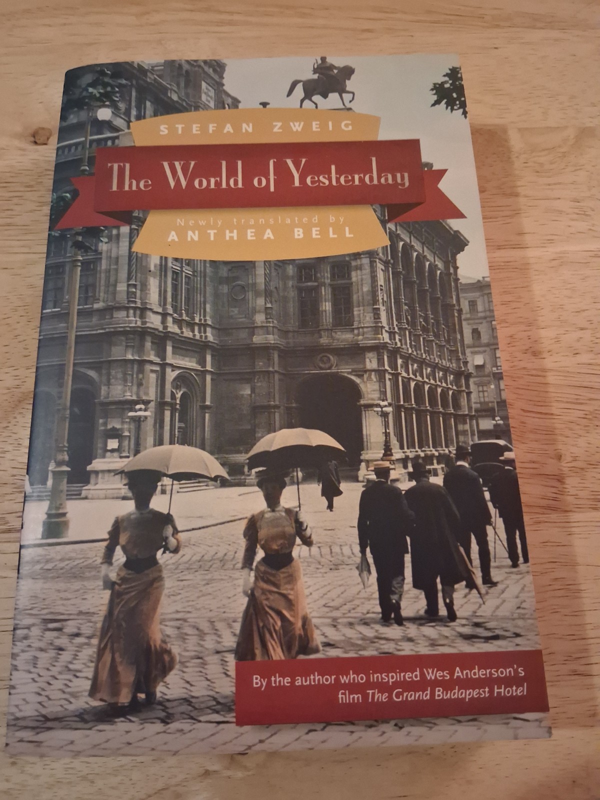 The World of Yesterday by Stefan Zweig: New