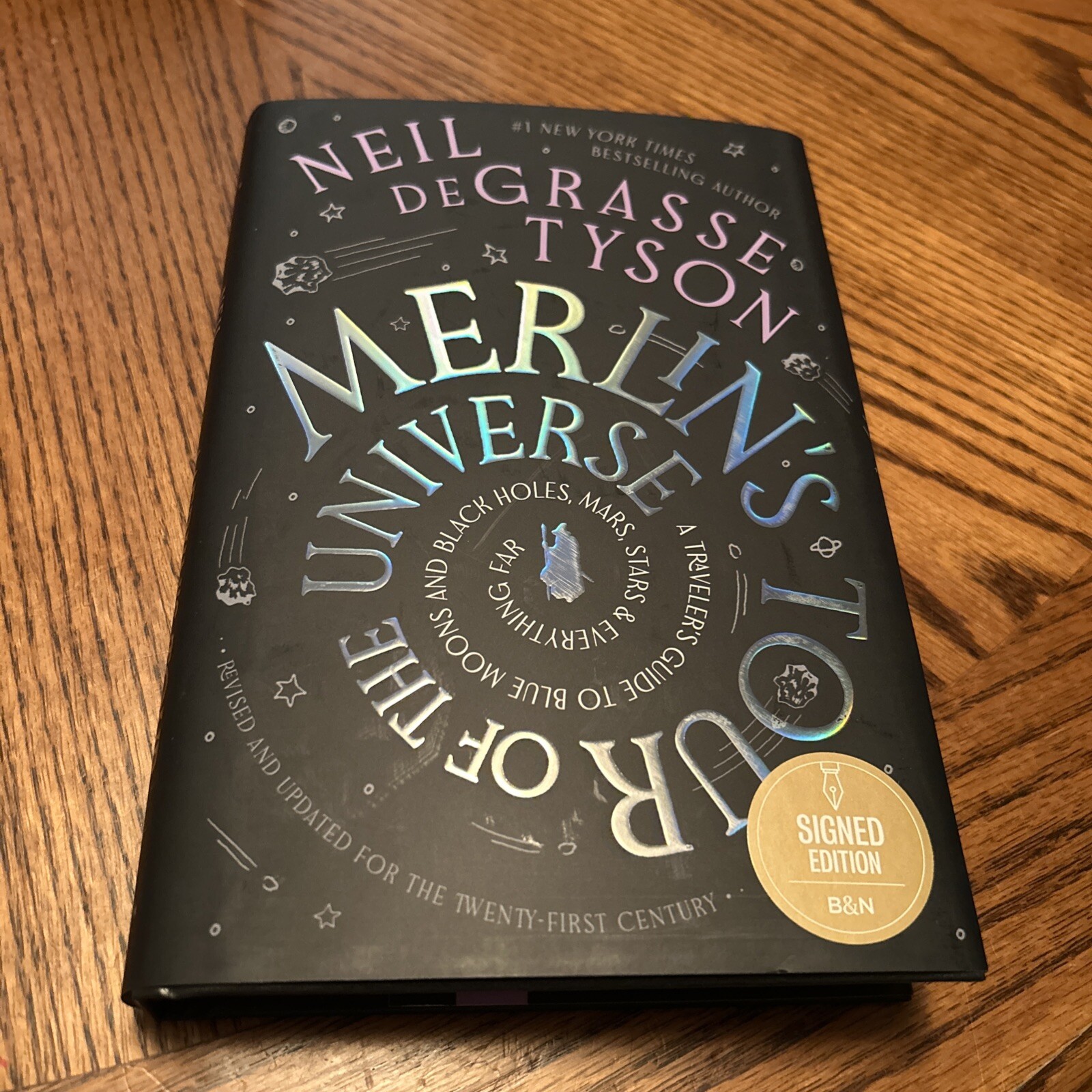 Neil deGrasse Tyson SIGNED Book Merlin’s Tour of the Universe Revised & Updated