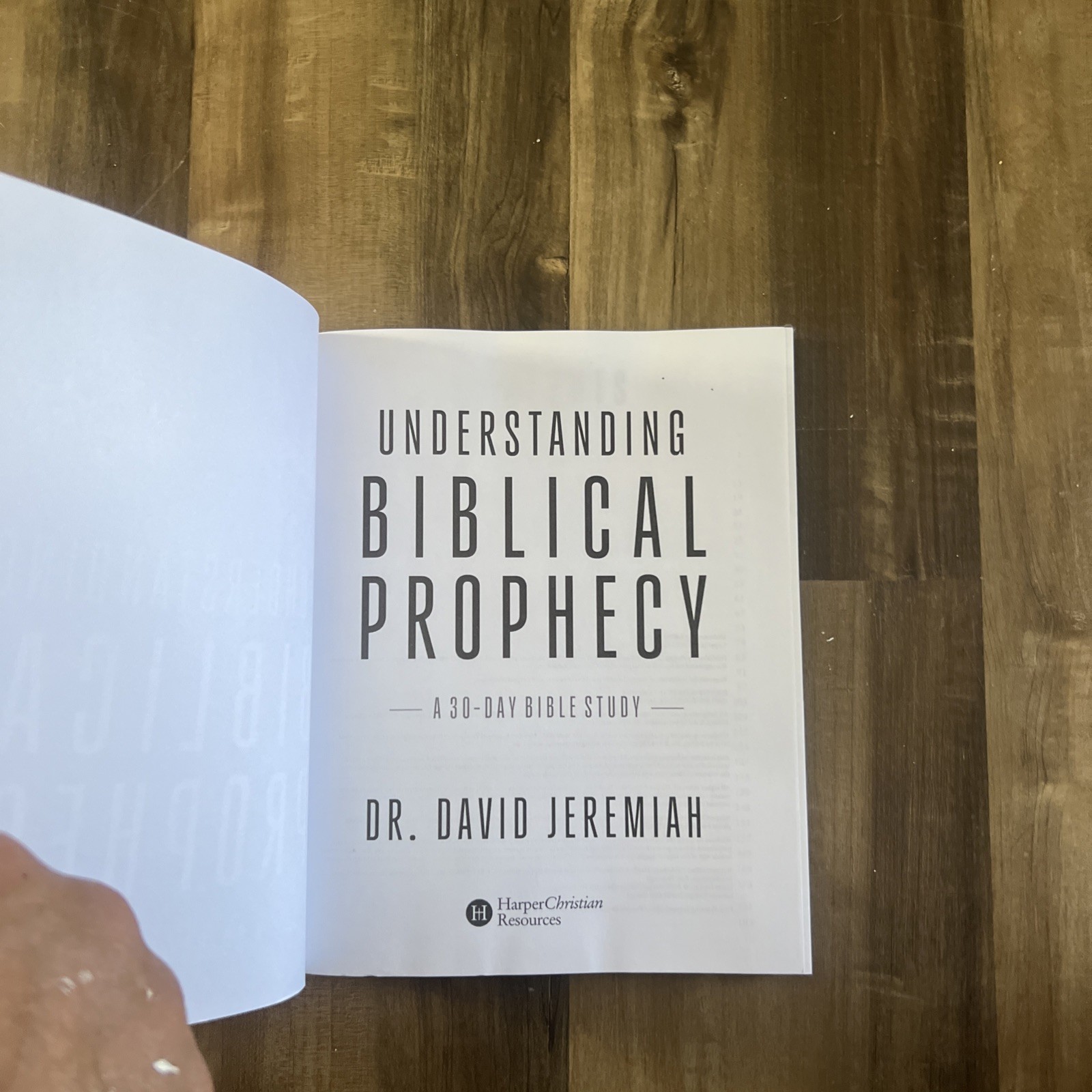 Understanding Biblical Prophecy: A 30-Day Bible Study by David Jeremiah ~New~ PB