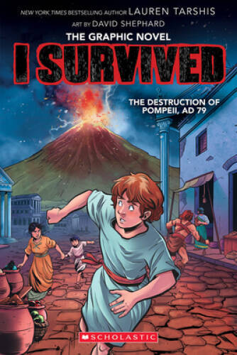 I Survived the Destruction of Pompeii, AD 79 (I Survived Graphic Novel 1 – GOOD