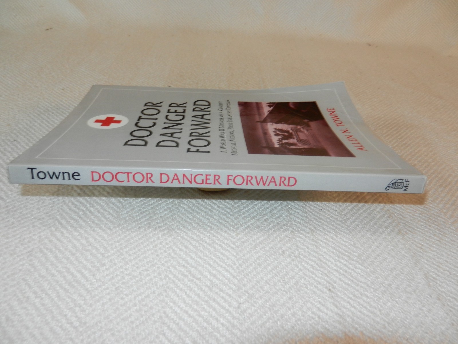WW II 1942-45 1st division 18th Infantry Medic „DOCTOR DANGER FORWARD“
