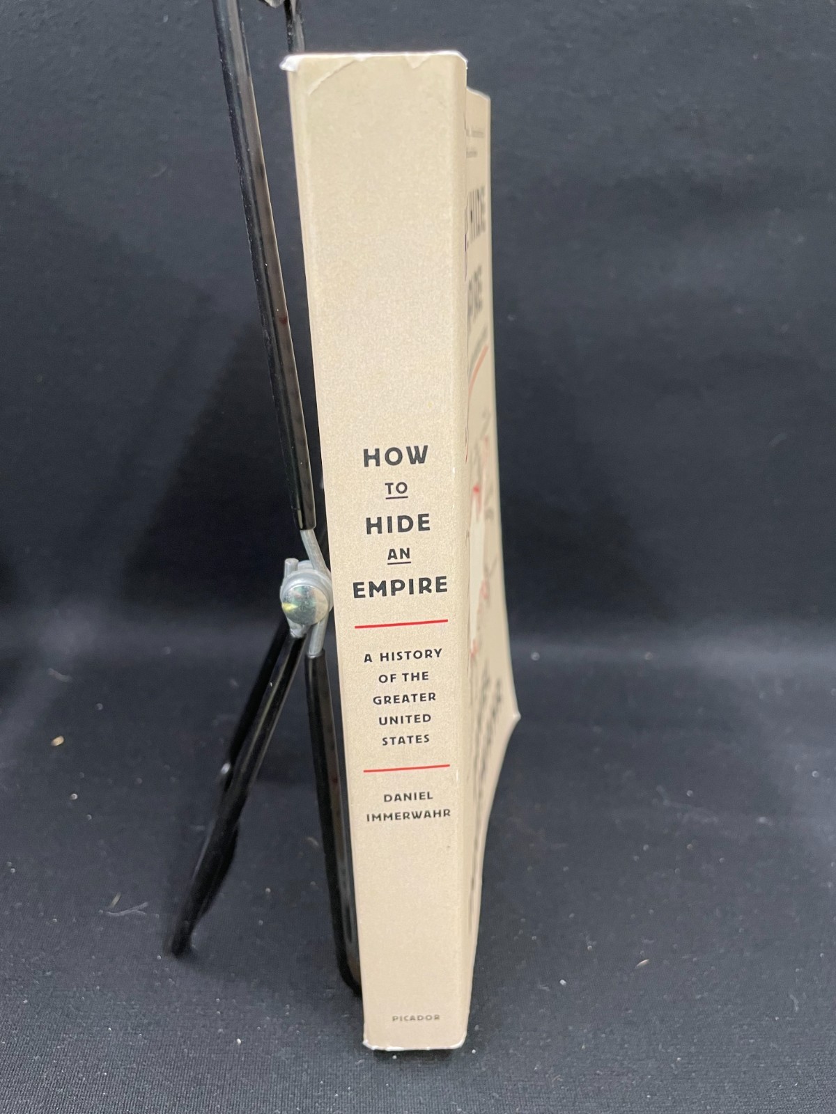 How to Hide an Empire: A History of the Greater United States – paperback mn5579