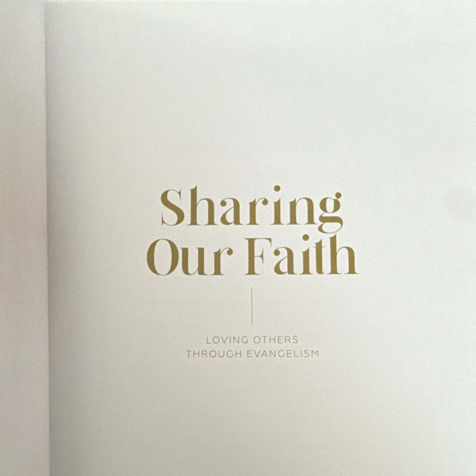 The Daily Grace Co. Sharing Our Faith Loving Others Through Evangelism PB 2020