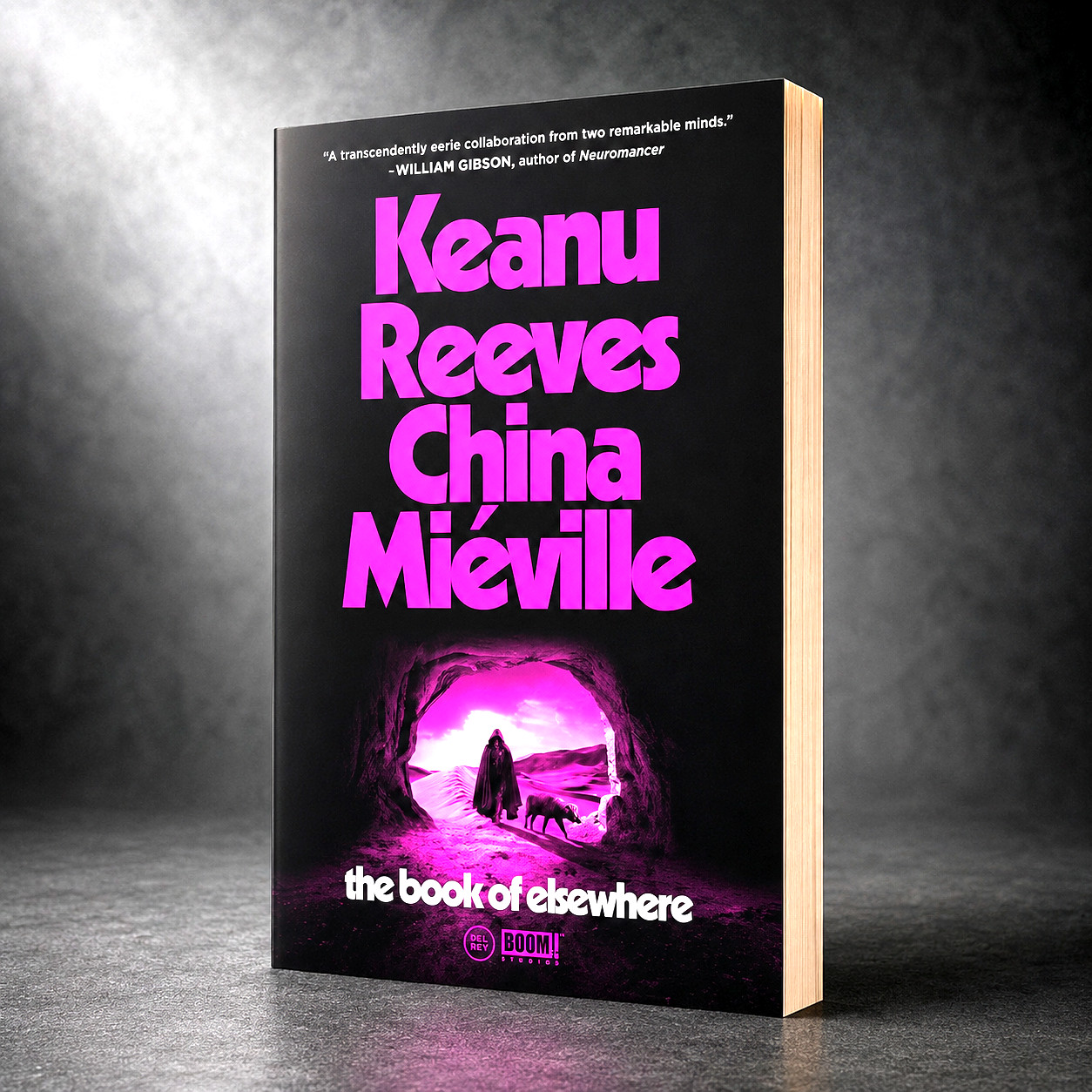 The Book of Elsewhere by Keanu Reeves and China Miéville Paperback Edition