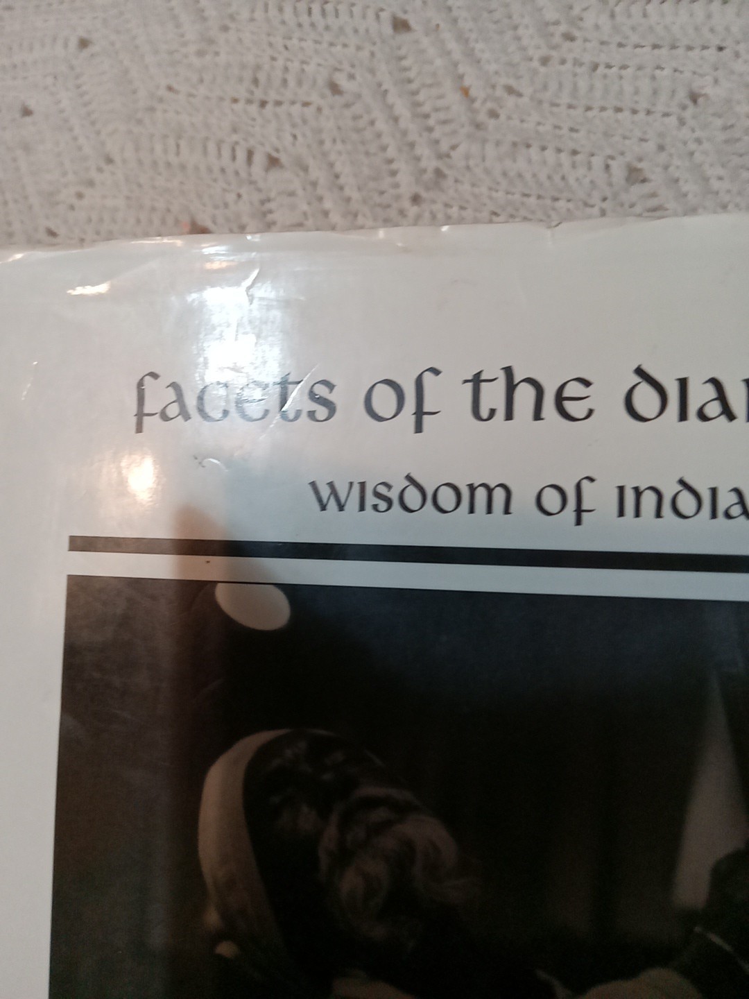 Facets of the Diamond Wisdom of India HCDJ 1994