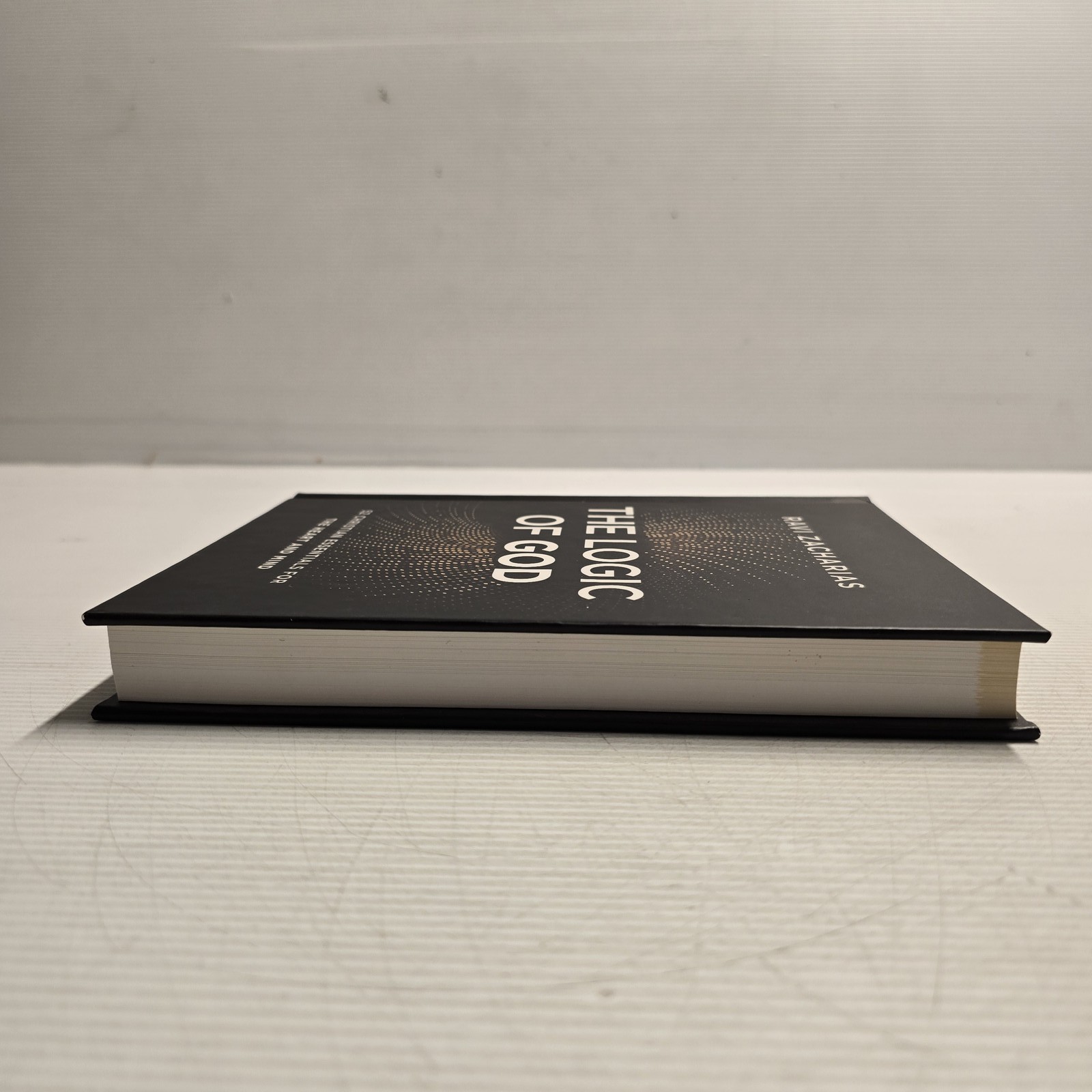 The Logic of God by Ravi Zacharias Hardcover Christian Essentials Philosophy