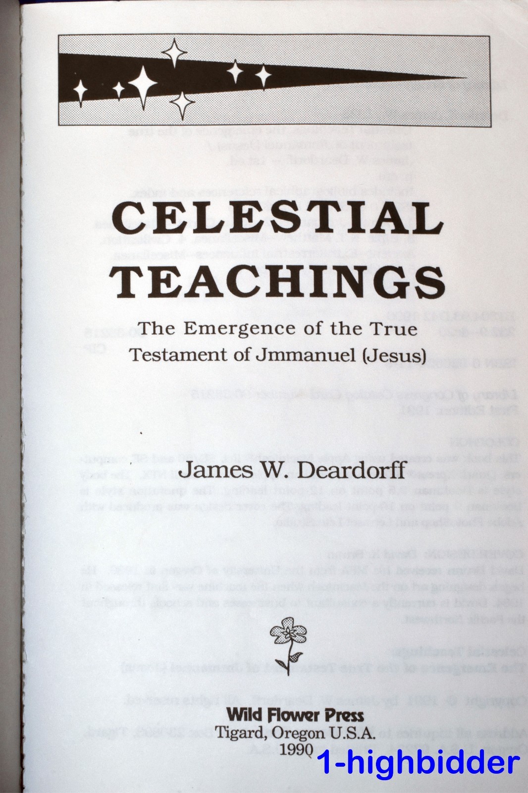 Celestial Teachings James W. Deardorff 1991 1st Ed SC UFO Jesus Jmmanuel Rare
