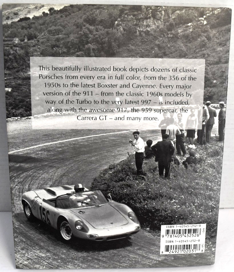 Porsche: From the Legendary 356 and Classic 911 to Porsche’s Awesome Mid-eng…