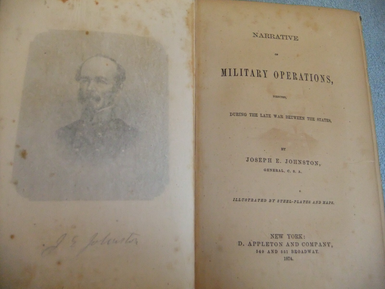 General J. E. Johnston’s Narrative of Military Operations – 1874 Published Book