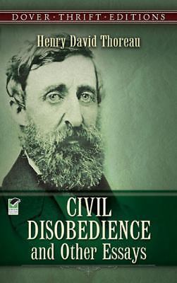 Civil Disobedience, and Other Essays by Thoreau, Henry David