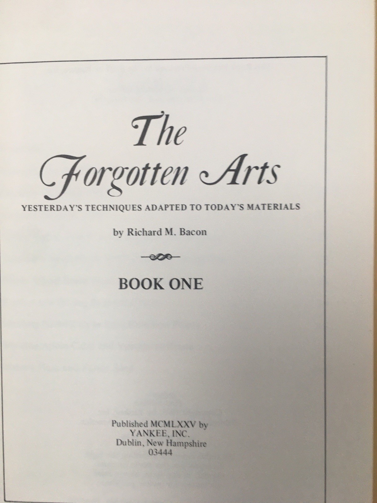 The Forgotten Arts Yesterday’s Techniques Set 4 Books Yankee 1979 2nd Printing