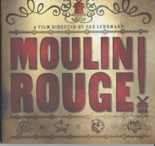 Moulin Rouge (TPB) (Film Tie in) by Luhrmann, Baz Paperback Book The Fast Free