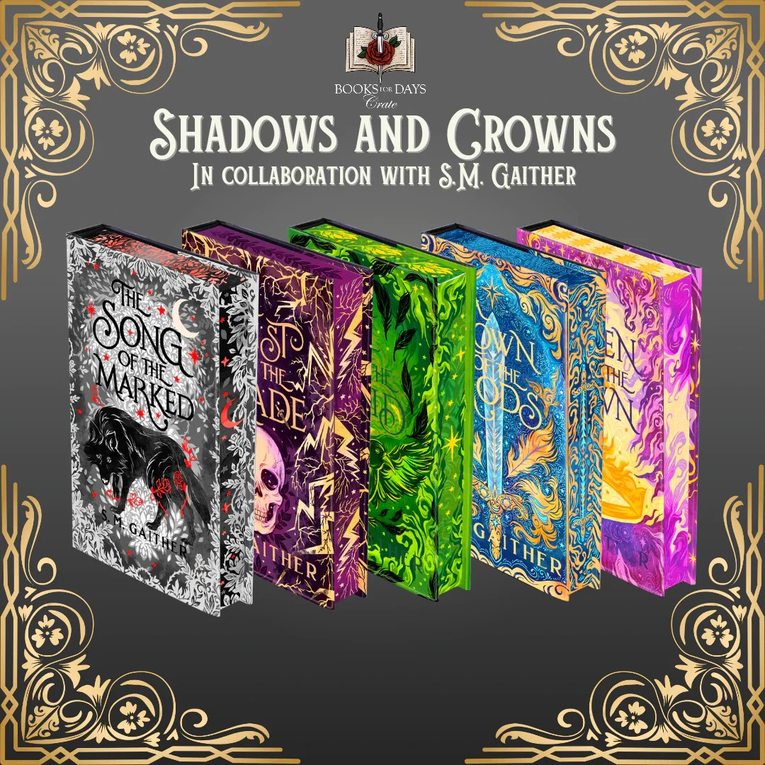 Shadows and Crowns 1-5 SIGNED by S.M. Gaither BOOKS FOR DAYS + Overlays & Extras