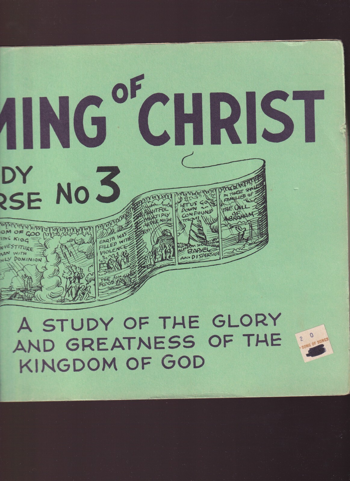 ( Alfred Thompson Eade, New Panorama Bible Study Course, Second Coming of Christ