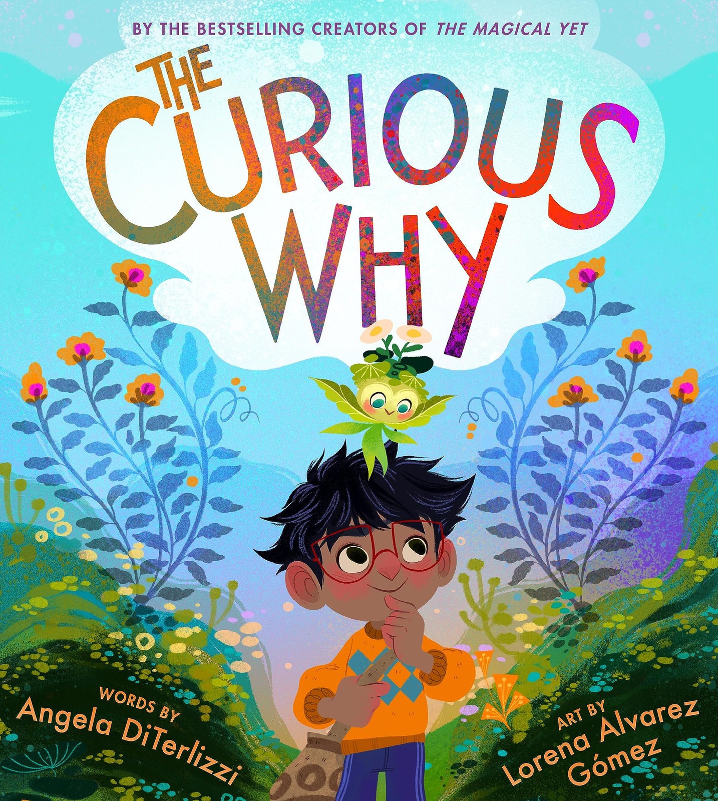 The Curious Why (The Magical Yet, 2)