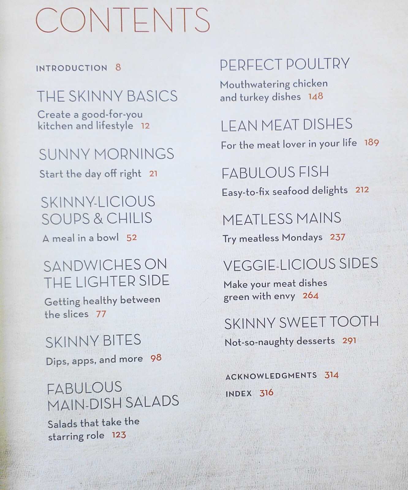 The Skinny Taste Cookbook Light On Calories Big On Flavor Gina Homolka Cookbook