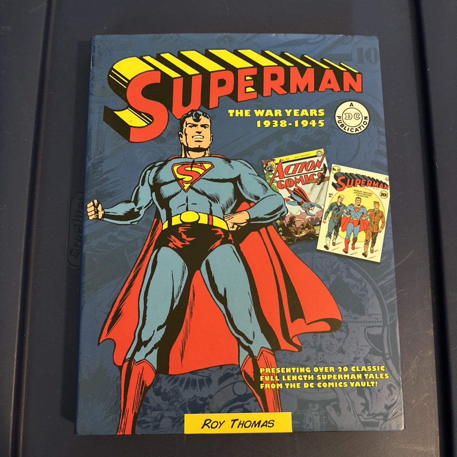 Superman The War Years 1938-1945 Roy Thomas Easton Press. Near mint. Never Read