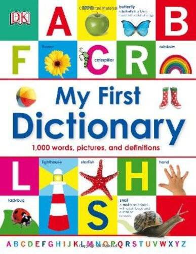 My First Dictionary – Hardcover By DK Publishing – GOOD
