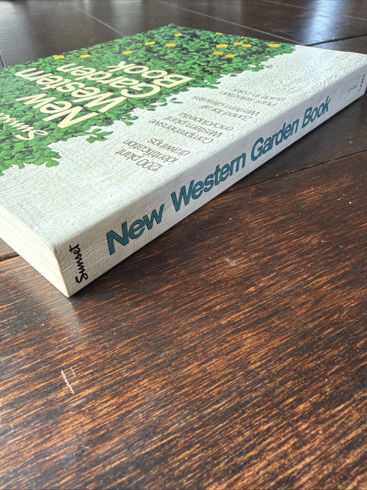The New Sunset Western Garden Book VINTAGE 1981 Edition