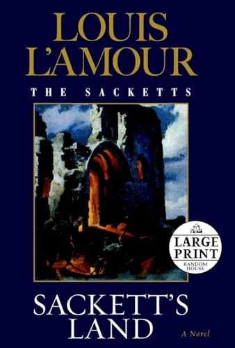 Sackett’s Land: The Sacketts: A Novel – Paperback, by L’Amour Louis – Very Good