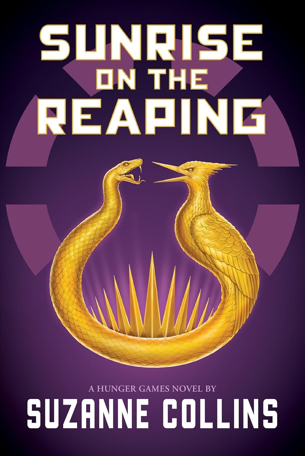 Sunrise on the Reaping (a Hunger Games Novel) Hardcover by Suzanne Collins