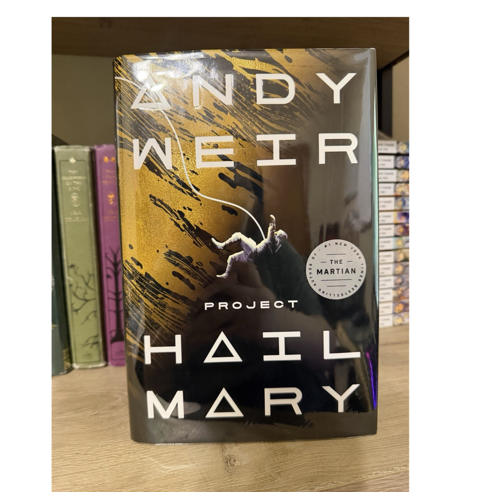 Project Hail Mary Andy Weir First Edition Hardcover Ballantine Books 2021