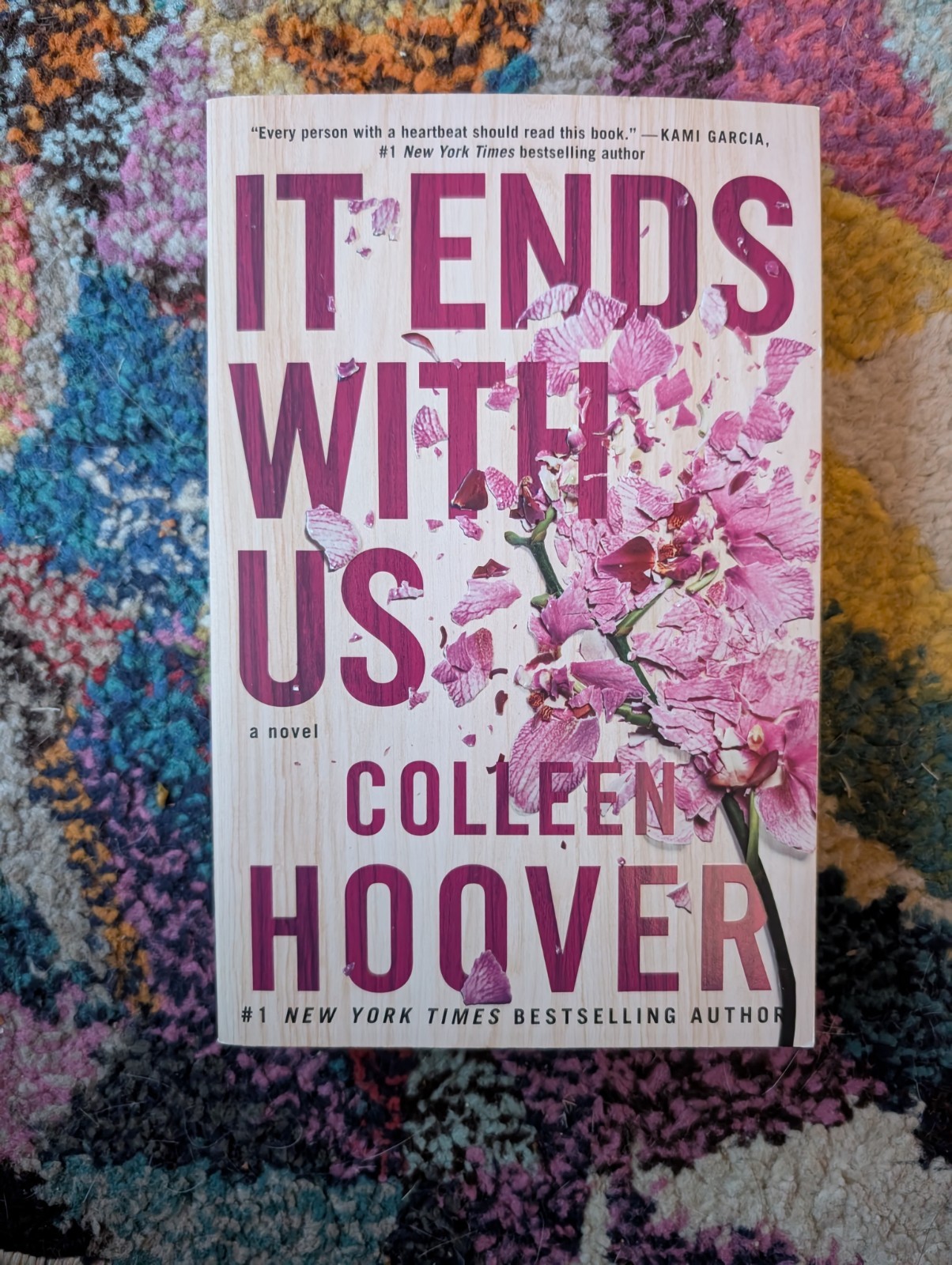 It Ends with Us by Colleen Hoover SIGNED-FIRST PRINTING, First Atria PB Edition