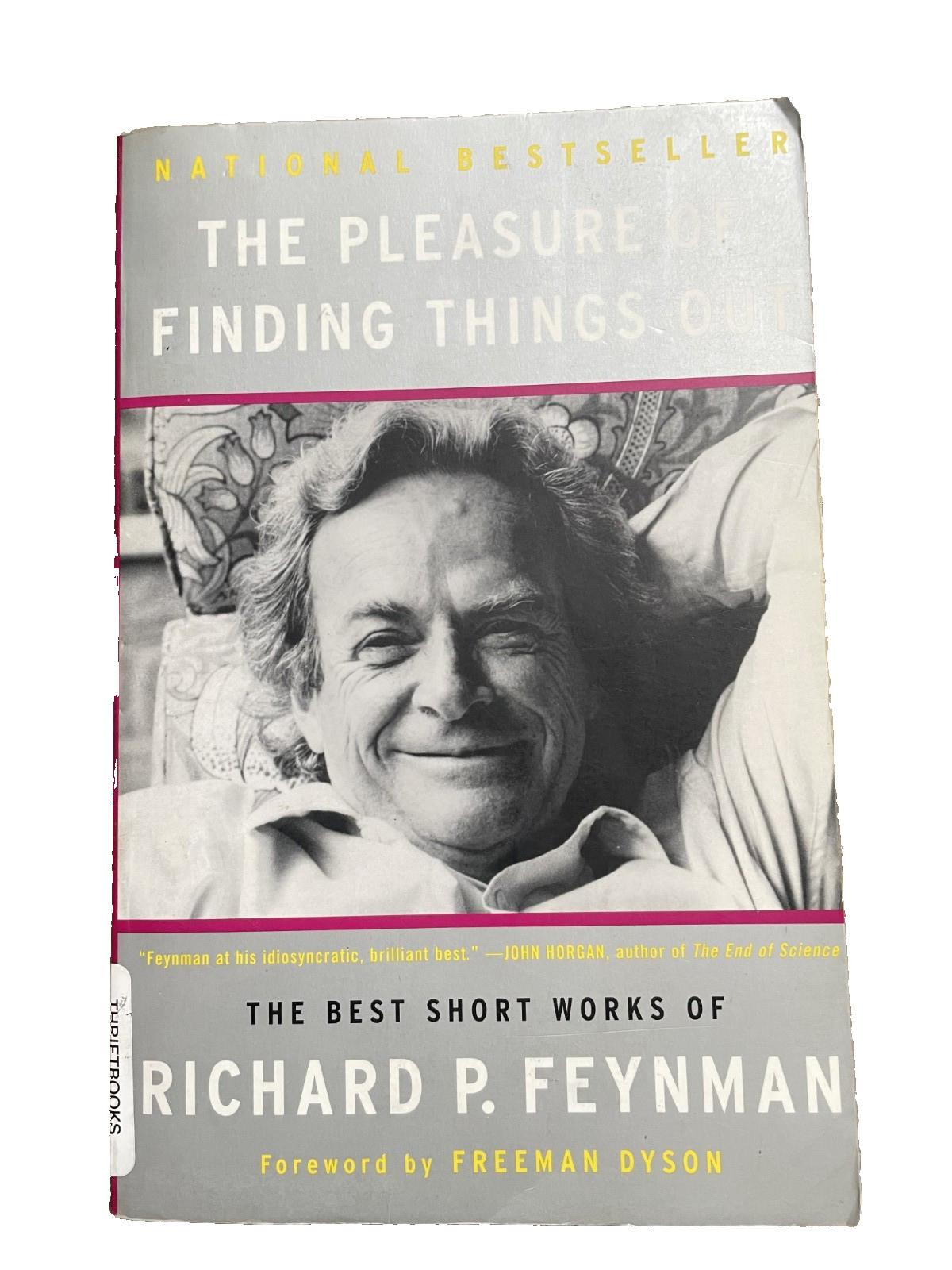 The Pleasure of Finding Things Out by Richard P. Feynman – FREE SHIPPING
