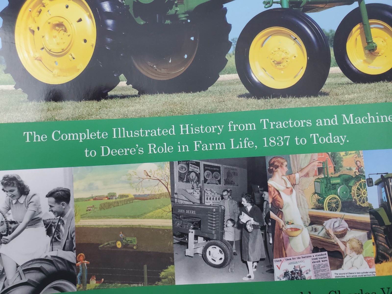 John Deere Tractor Legacy, The Complete Illustrated History Farm Life
