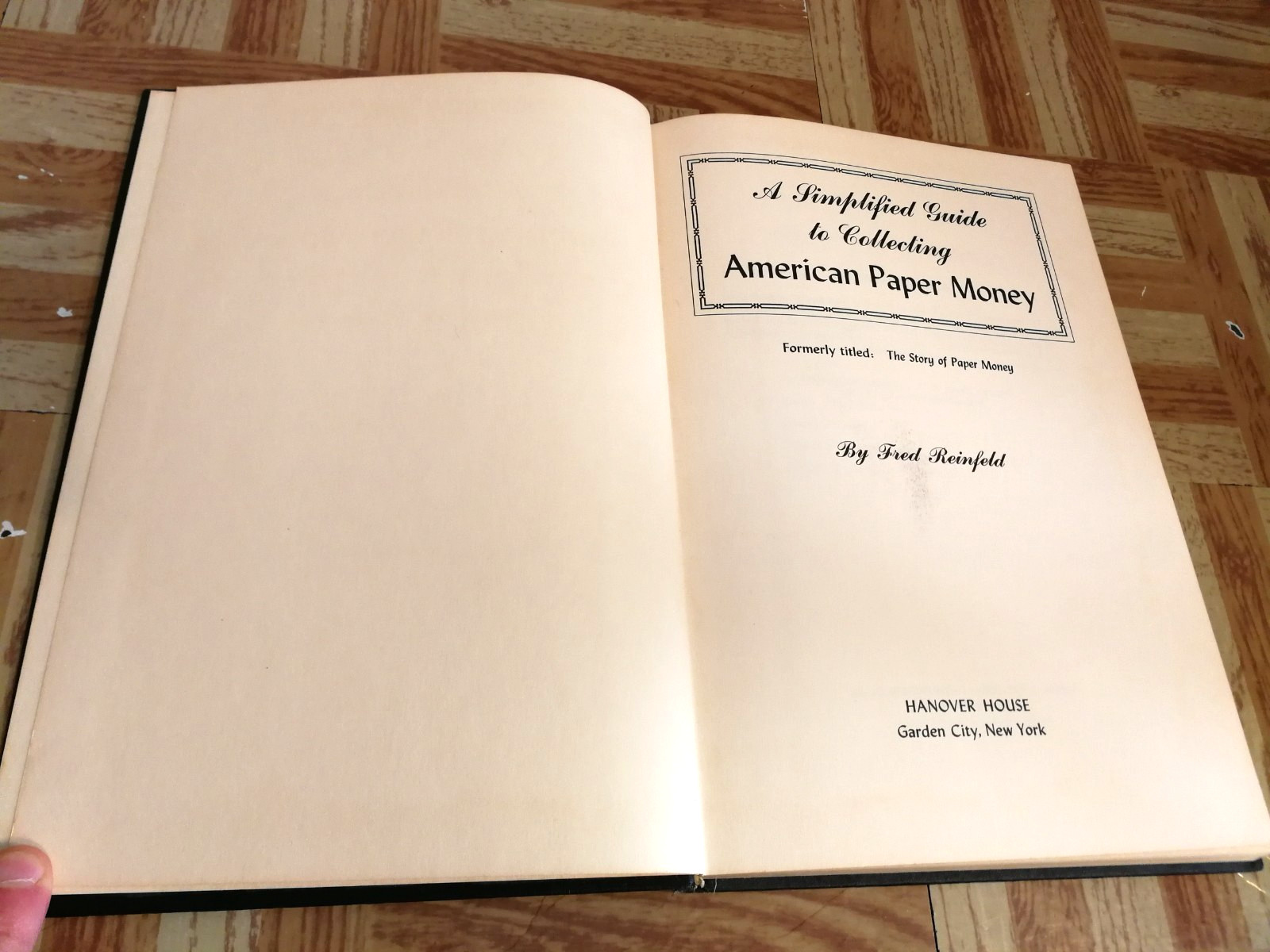 A Simplified Guide To Collecting American Paper Money, Fred Reinfeld 1960 HC Vtg