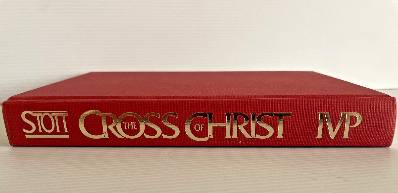 Cross of the Christ by John R. W. Stott 1986 Hardcover 383 Pages Like NEW