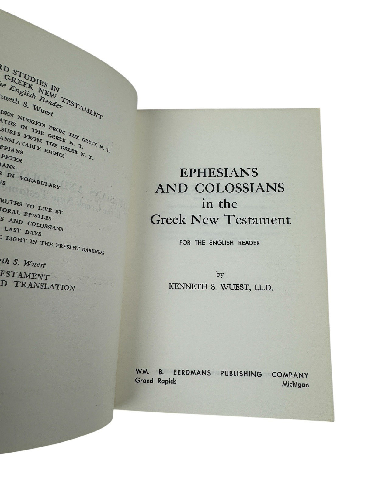 Wuest’s Word Studies Greek New Testament For English Readers Lot Of 7