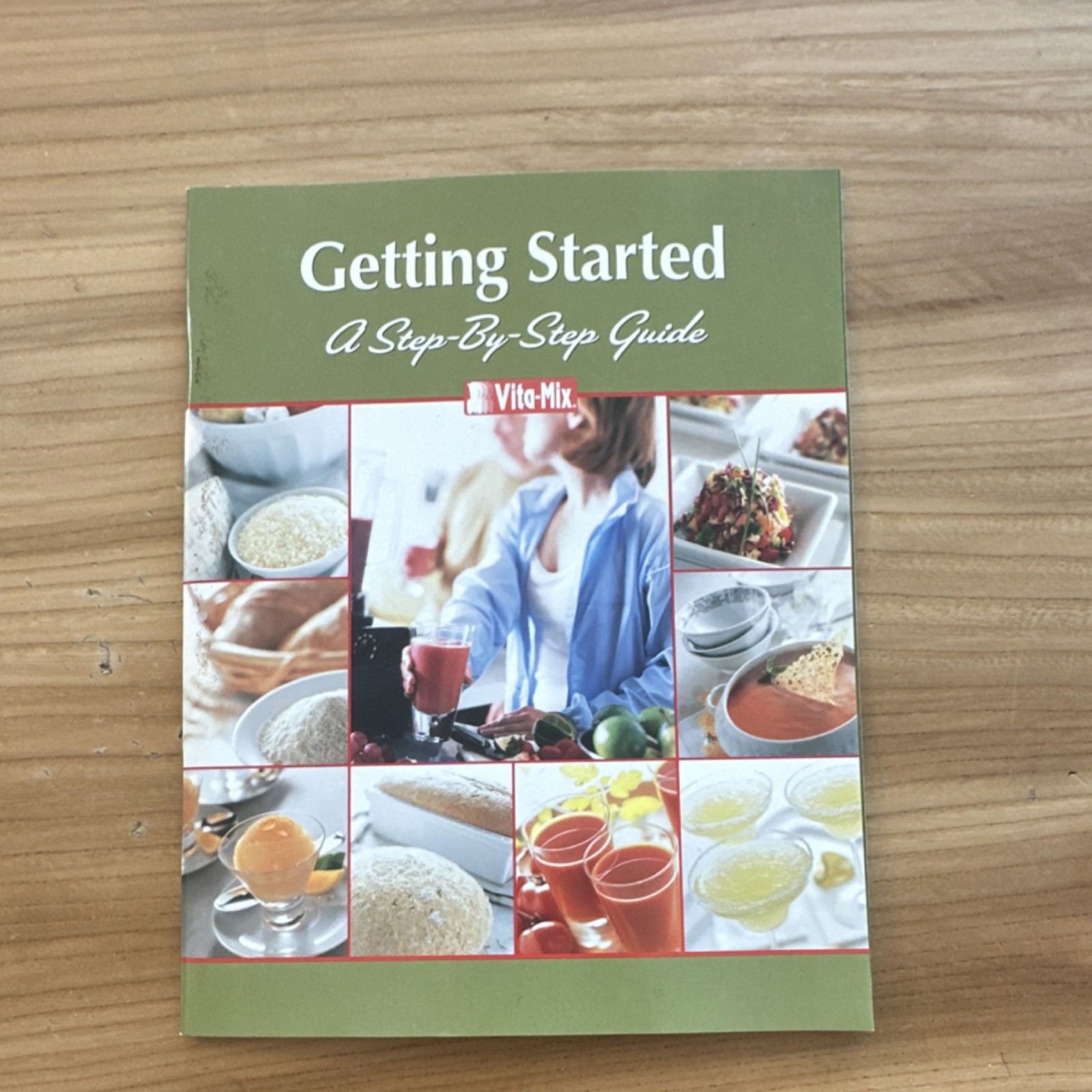 Vita-Mix Getting Started A Step-By-Step Guide Paperback Illustrated Cookbook Re…