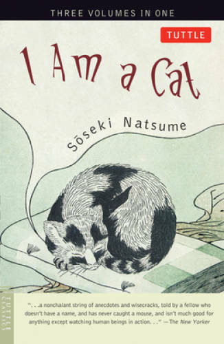 I Am a Cat: Three Volumes in One – Paperback By Soseki Natsume – VERY GOOD