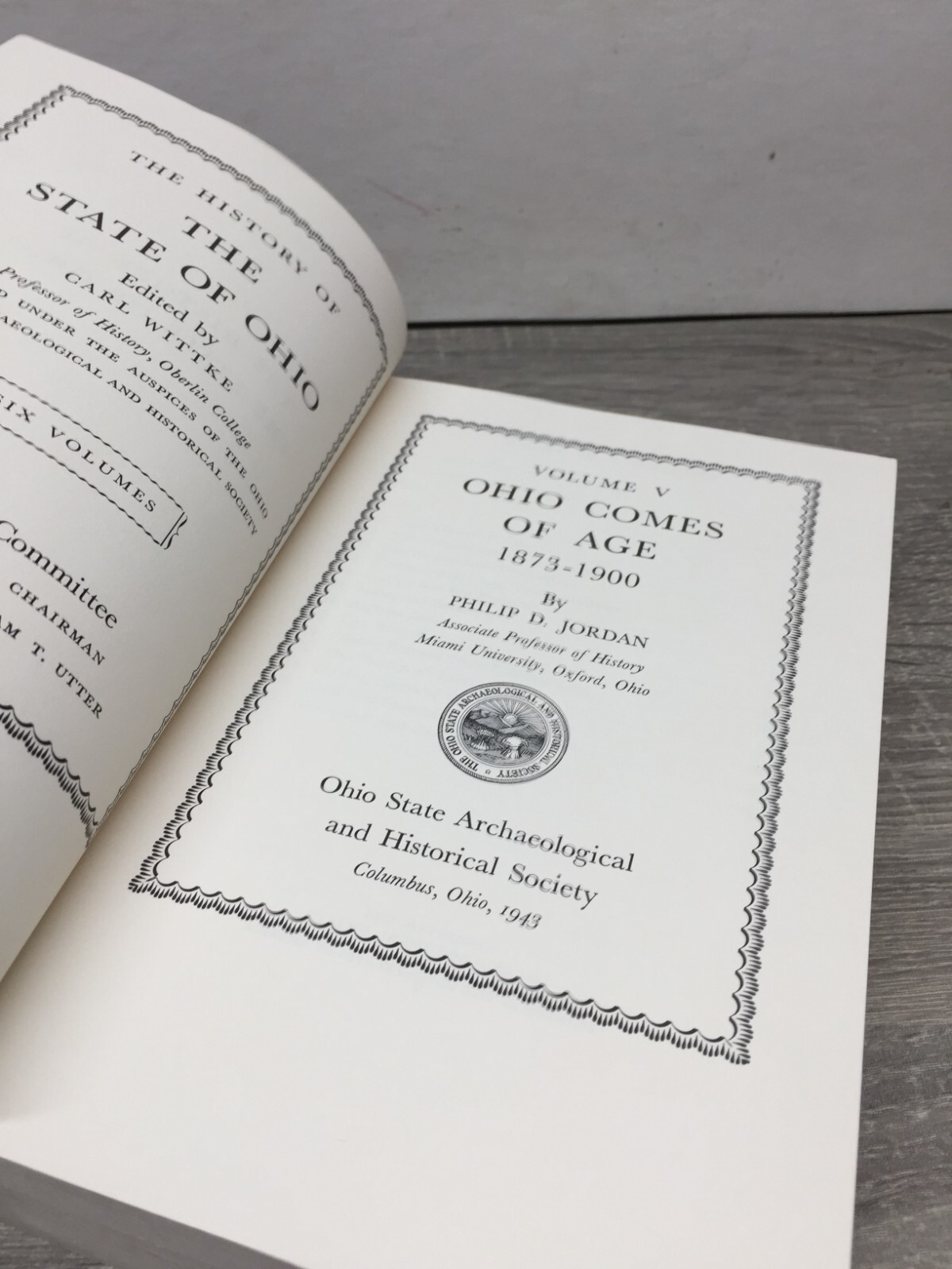 OHIO COMES OF AGE1873-1900,PHILIP D. JORDAN,HISTORY OF THE STATE OF OHIO, VOL.5