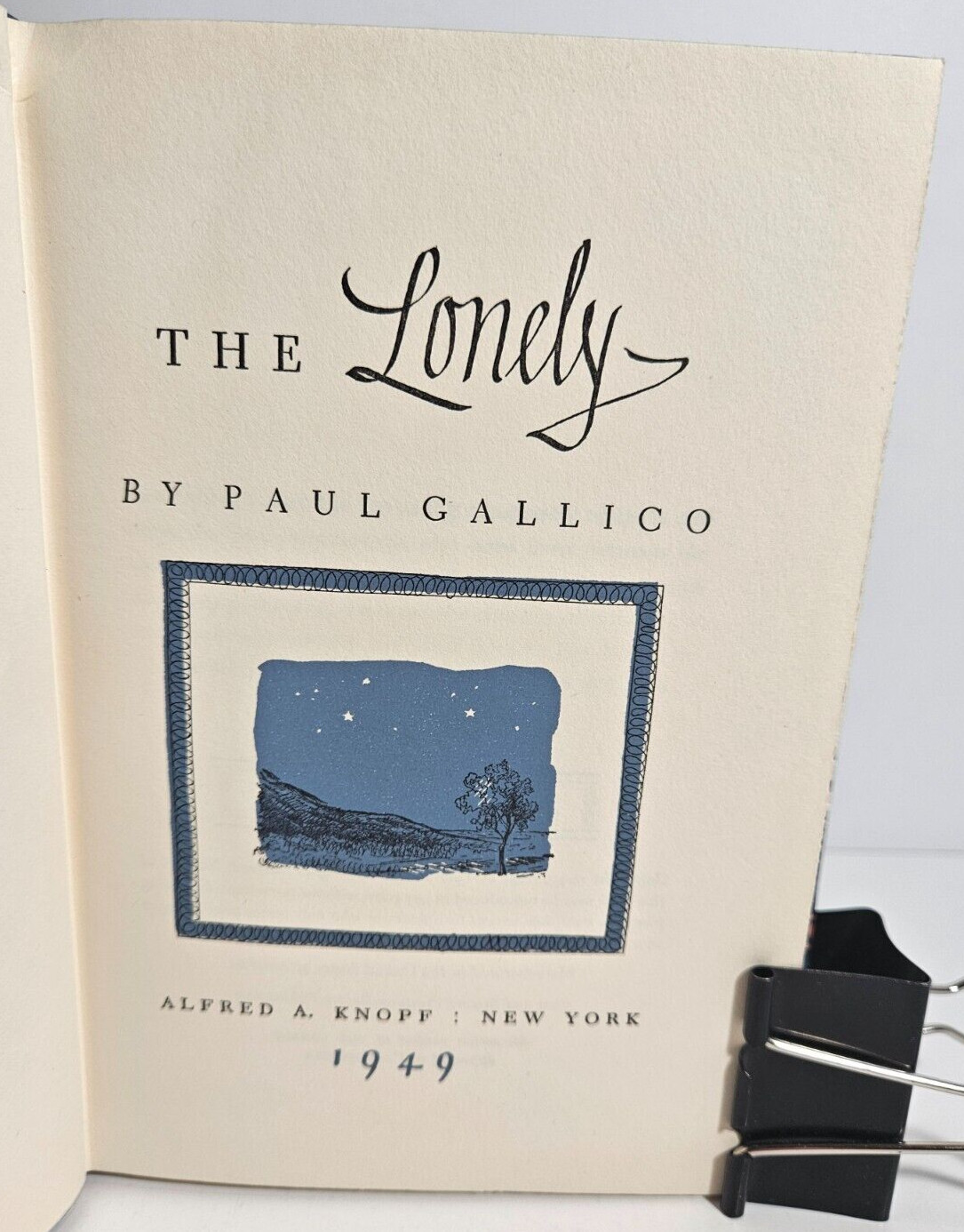 The Lonely by Paul Gallico, 1949 Alfred A. Knopf