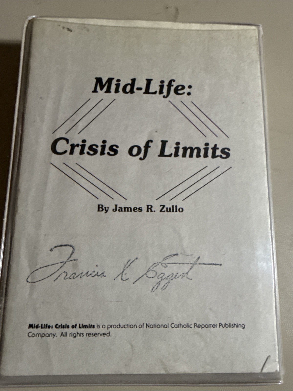 Mid-Life and Crisis of Limits James R. Zullo NCR 4 Cassette Tapes 1977 Catholic