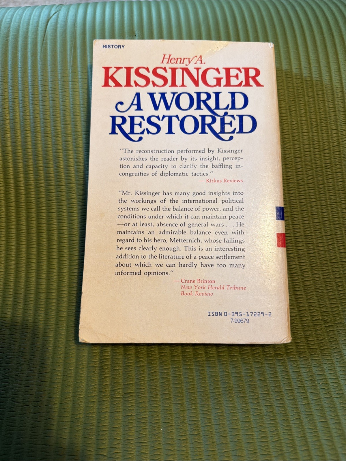 Henry A Kissinger A World Restored Houghton Mifflin Company Sentry Edition