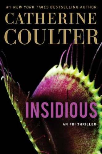 Insidious (An FBI Thriller) – Hardcover By Coulter, Catherine – GOOD