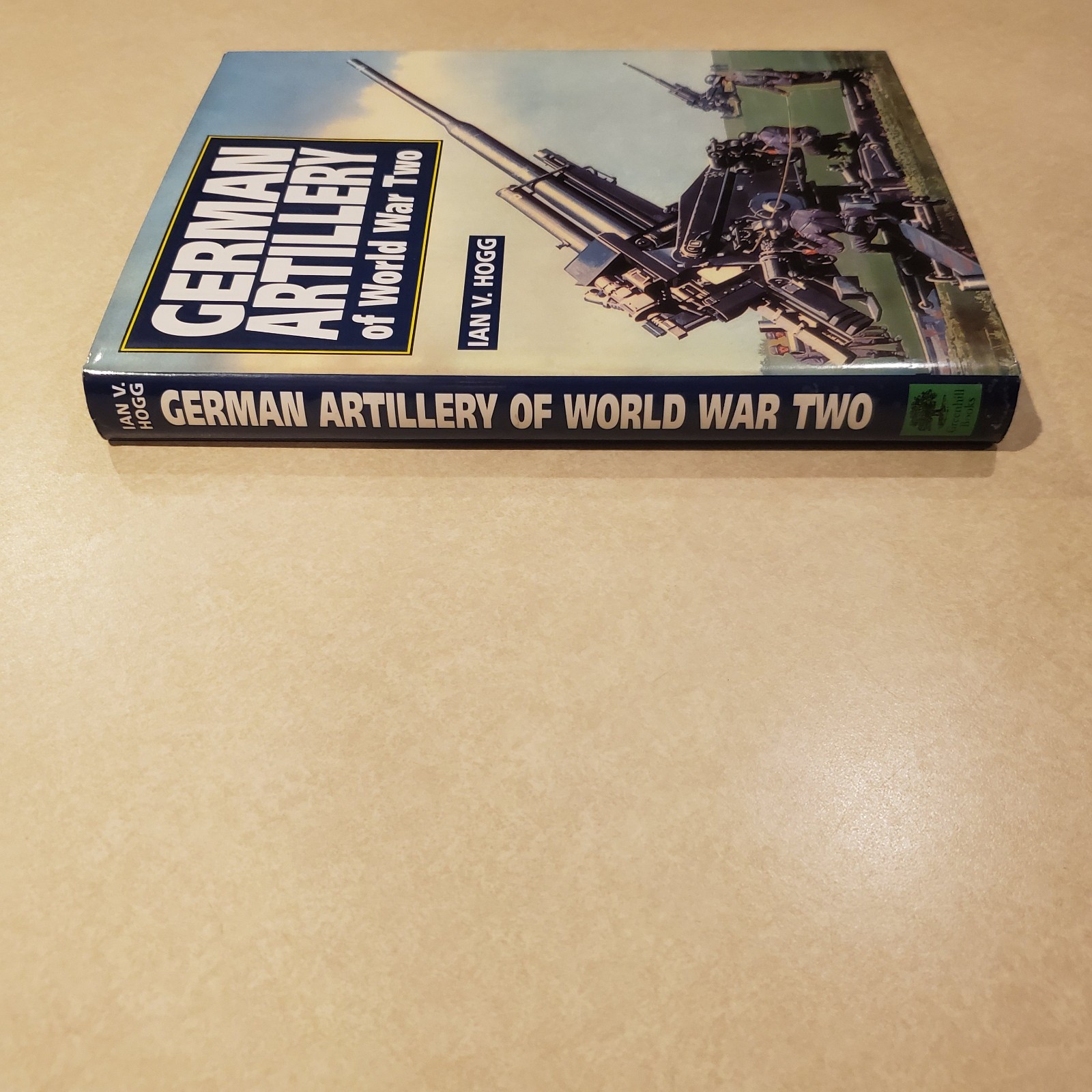 German Artillery of World War Two by Ian V Hogg hardcover illustrated