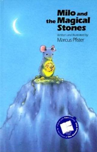 Milo and the Magical Stones – 1558586822, hardcover, Marcus Pfister