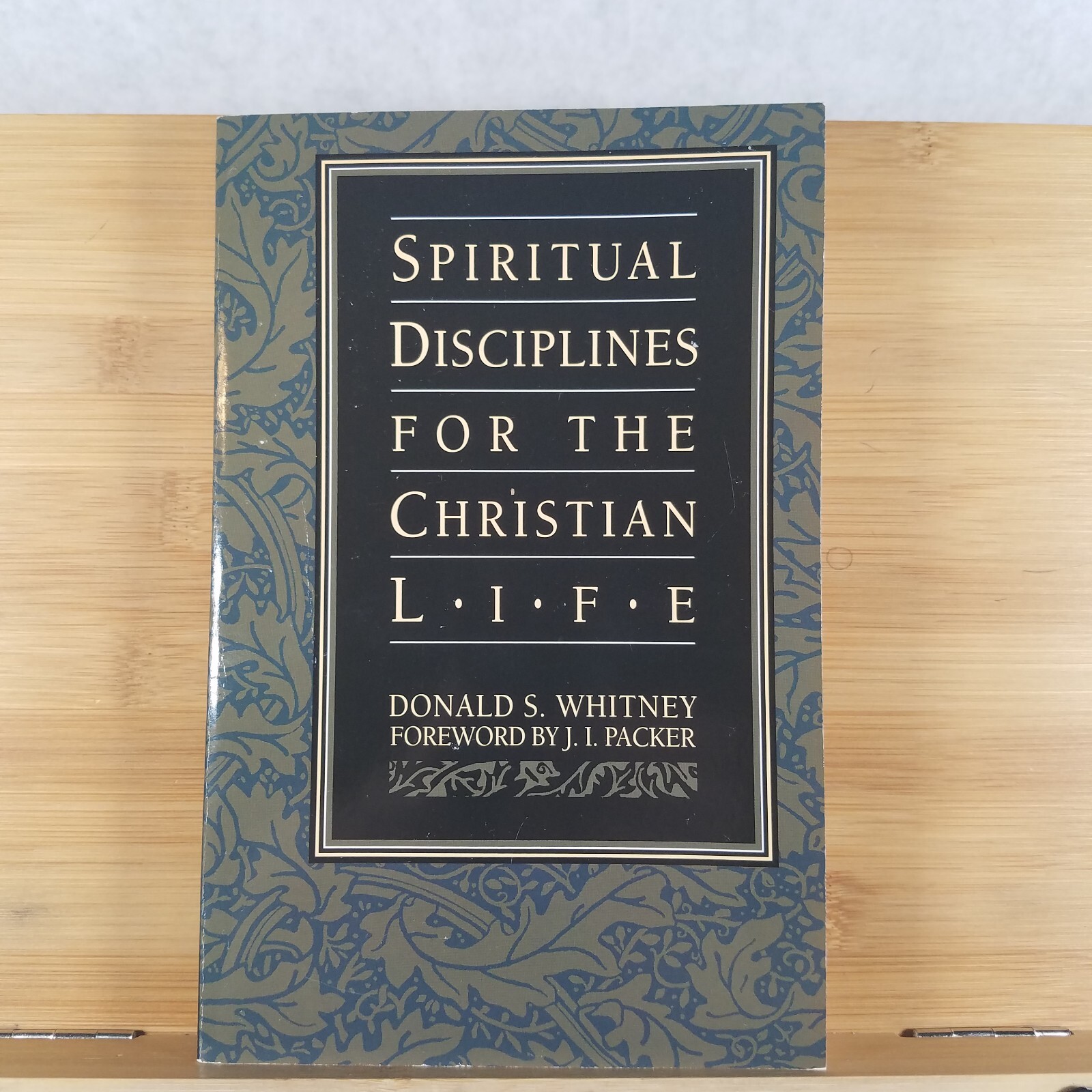 Spiritual Disciplines for the Christian Life – Paperback by Donald S. Whitney