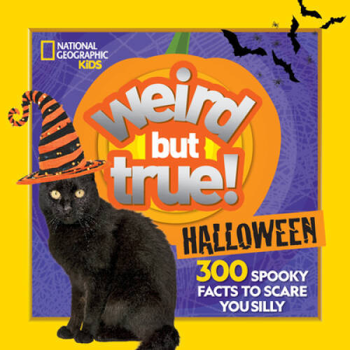 Weird But True Halloween: 300 Spooky Facts to Scare You Silly – ACCEPTABLE