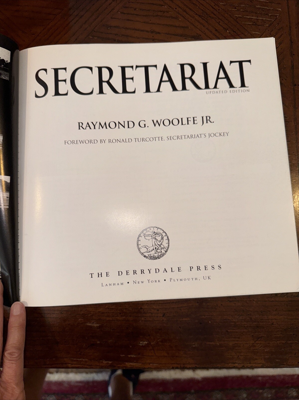 Secretariat, Woolfe Jr., Raymond G., 10.5 X 10 Inches Paperback