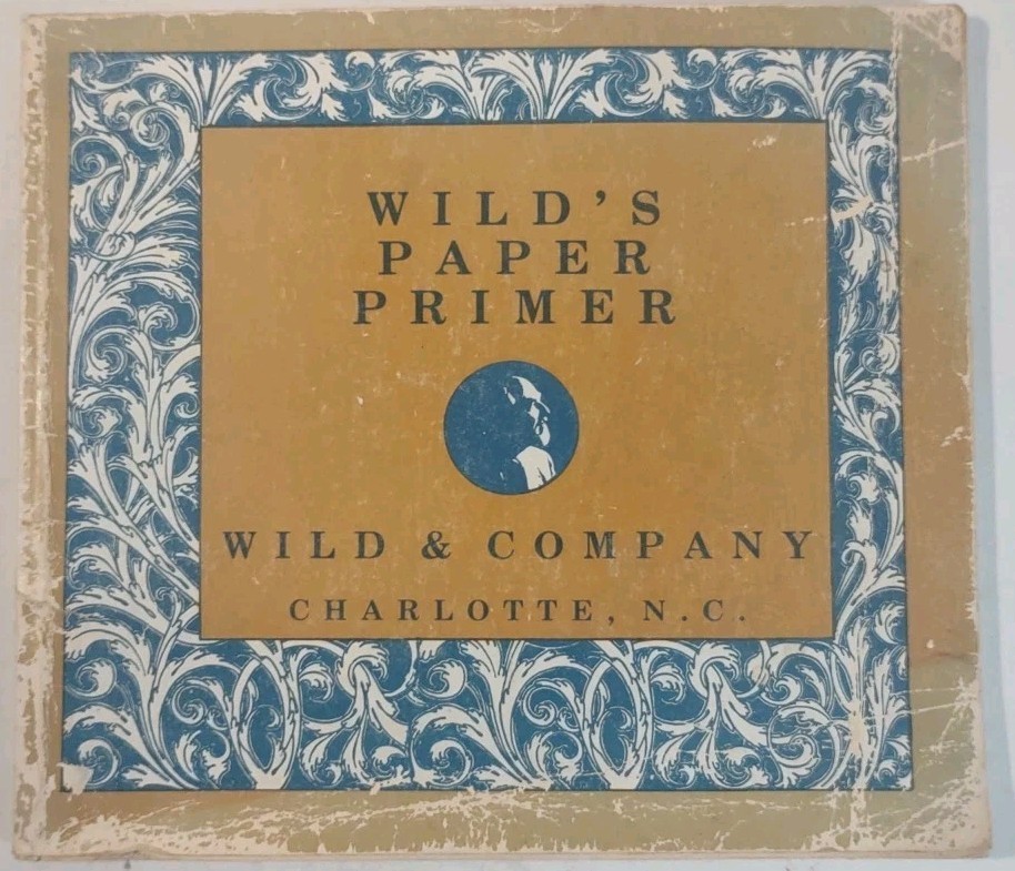 Wild’s Paper Primer by Lauren D Wild 1982