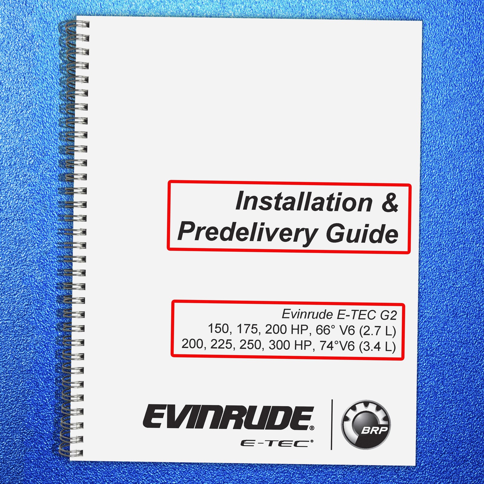 EVINRUDE ETEC GT150-300 Installation Manual BINDER – FRONT & BACK – XL FOLDOUTS