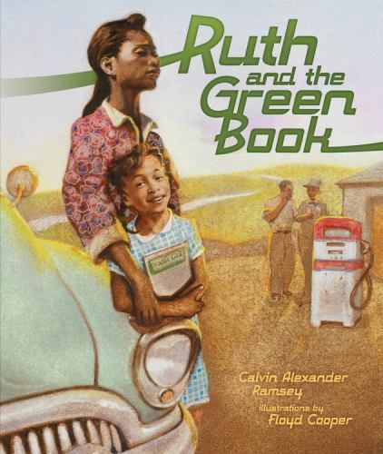 Ruth and the Green Book Ramsey and Gwen Strauss (2010,.hardback dj ex lib Good