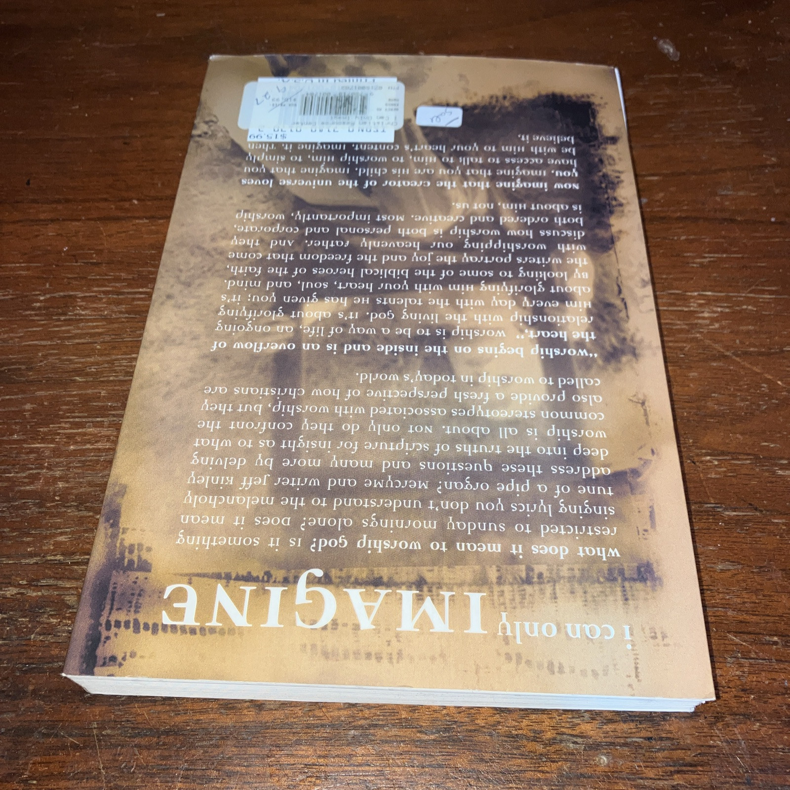 I Can Only Imagine : Mercy Me with Jeff Kinley – Paperback – 2002 – Good Used